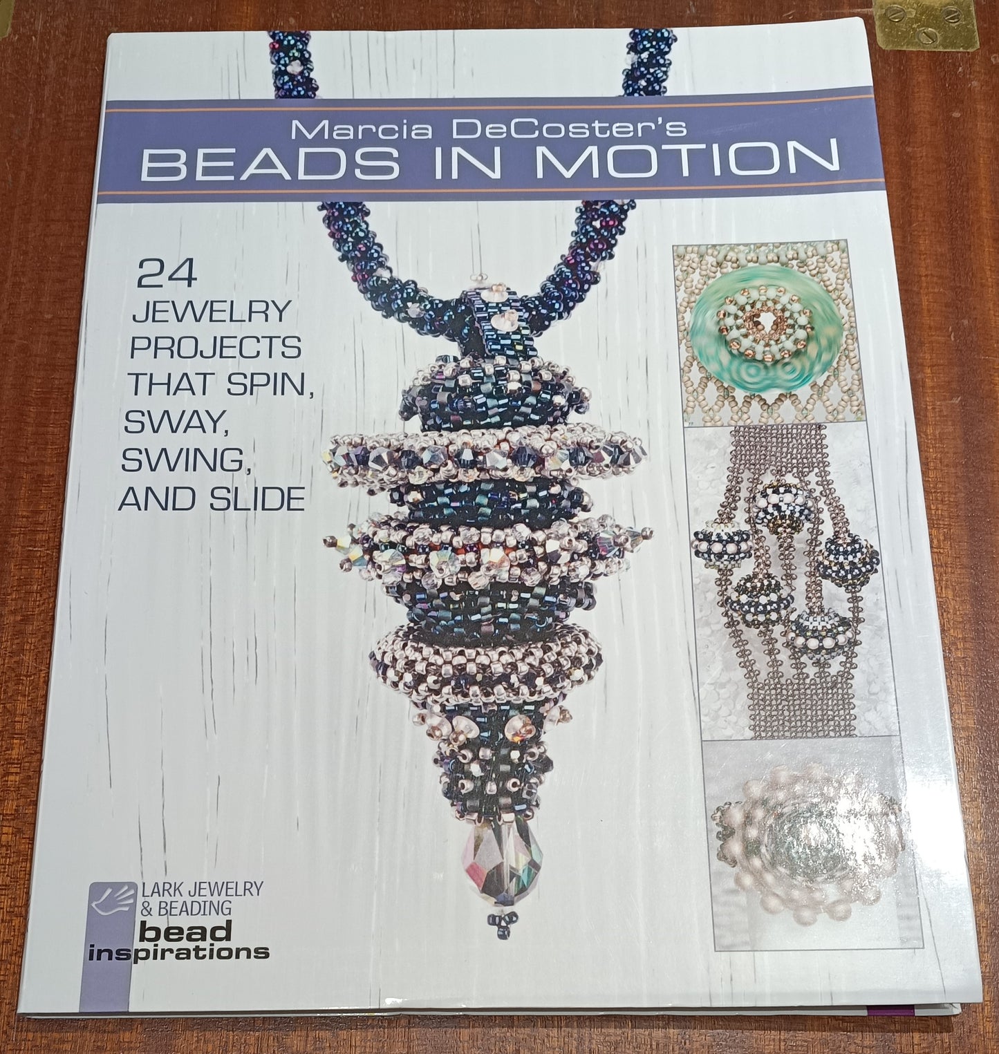 Paperback book - Beads in Motion by Marcia DeCoster