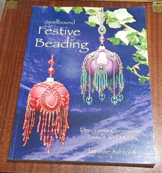 Paperback book - Spellbound's Festive Beading by Julie Ashford