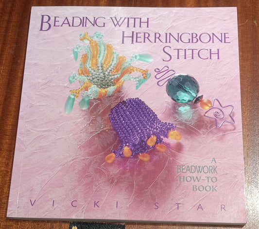 Paperback book - Beading with Herringbone Stitch by Vicki Star