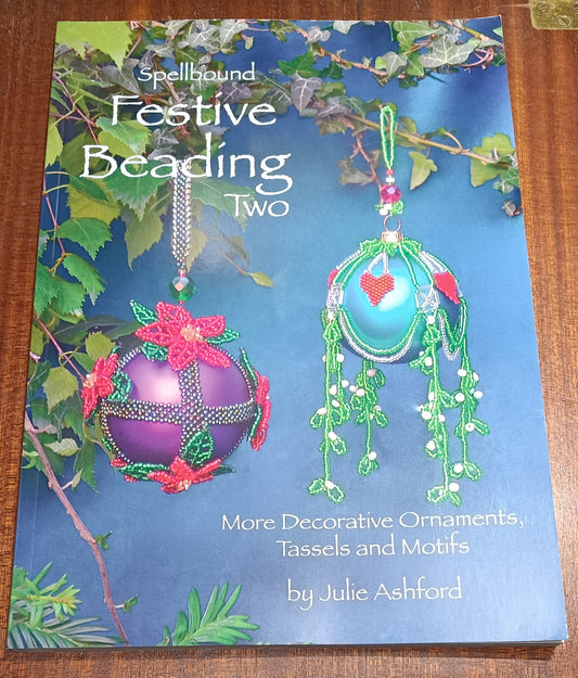 Paperback book - Spellbound's Festive Beading Two by Julie Ashford