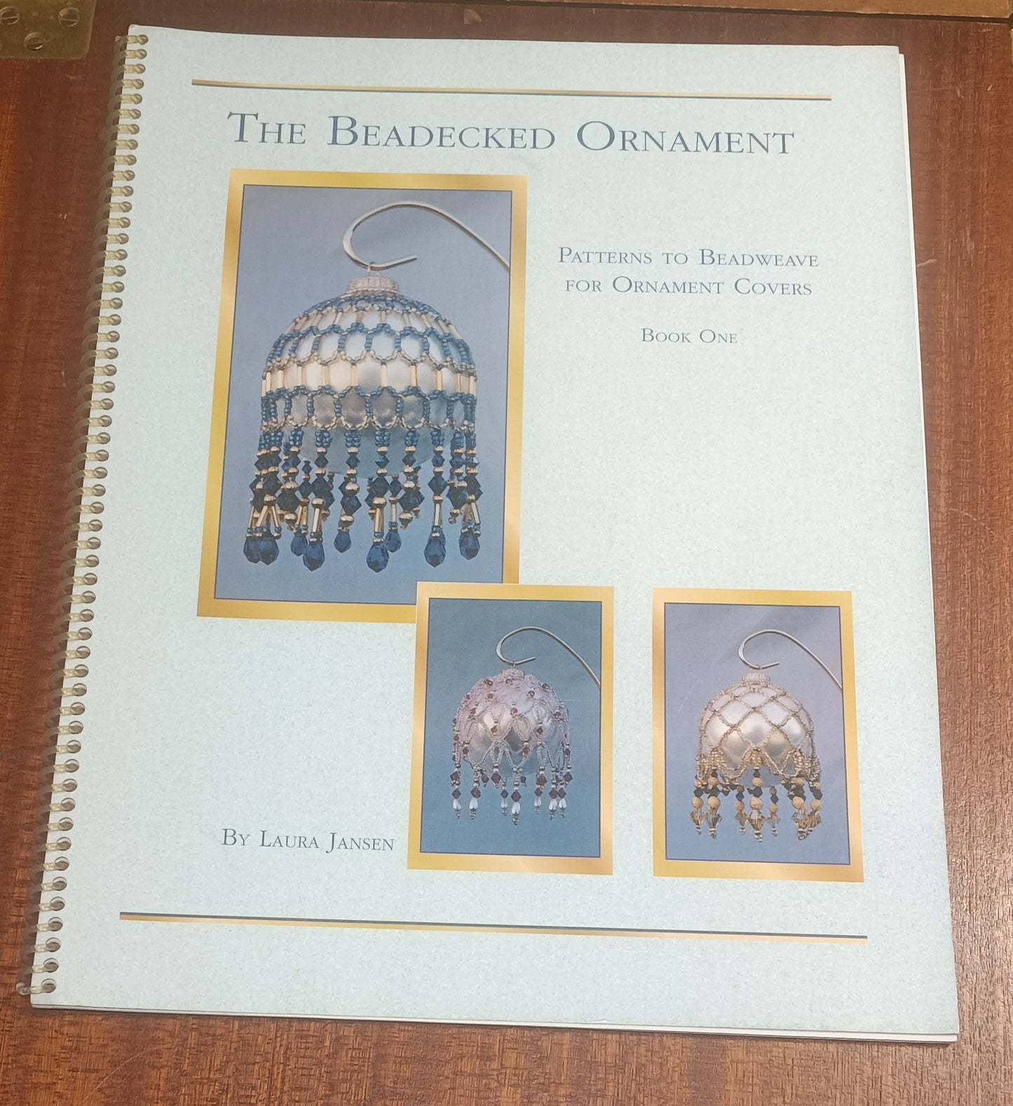 Spiral bound book - The Beadecked Ornament Book One by Laura Jansen