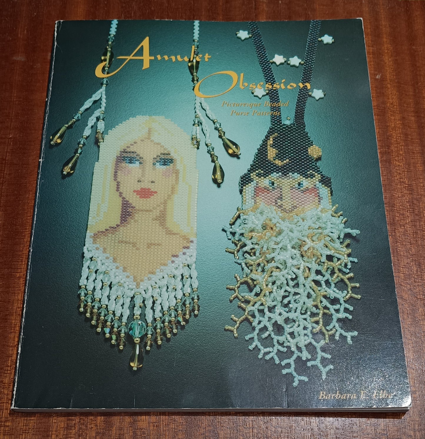 Paperback book - Amulet Obsession by Barbara E Elbe